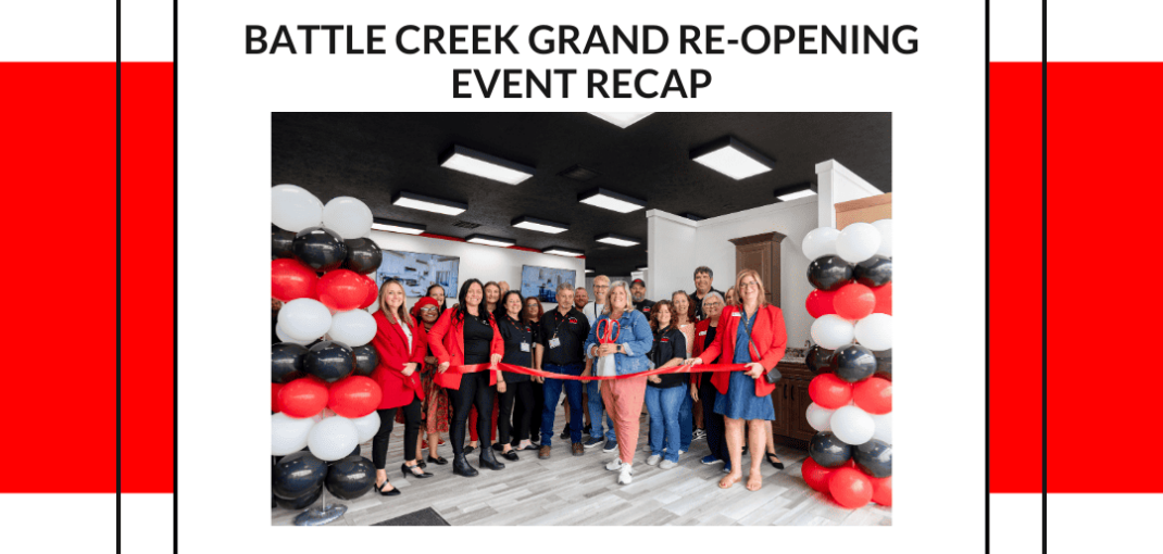 Battle creek Grand Re-Opening Event Recap